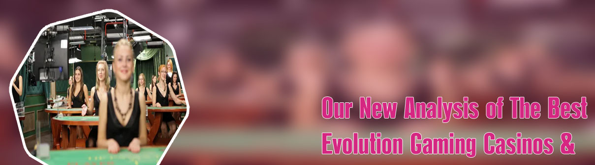 Evolution gaming casino